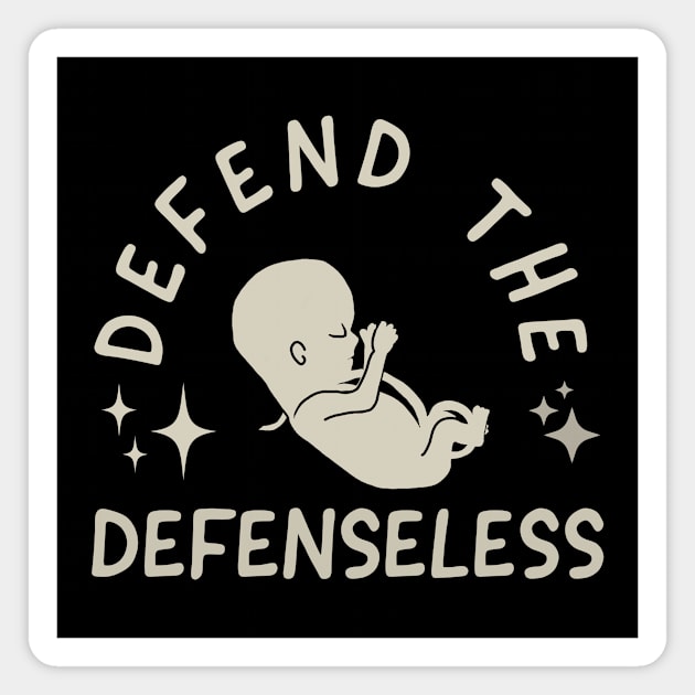 Defend the Defenseless Magnet by Tiomio